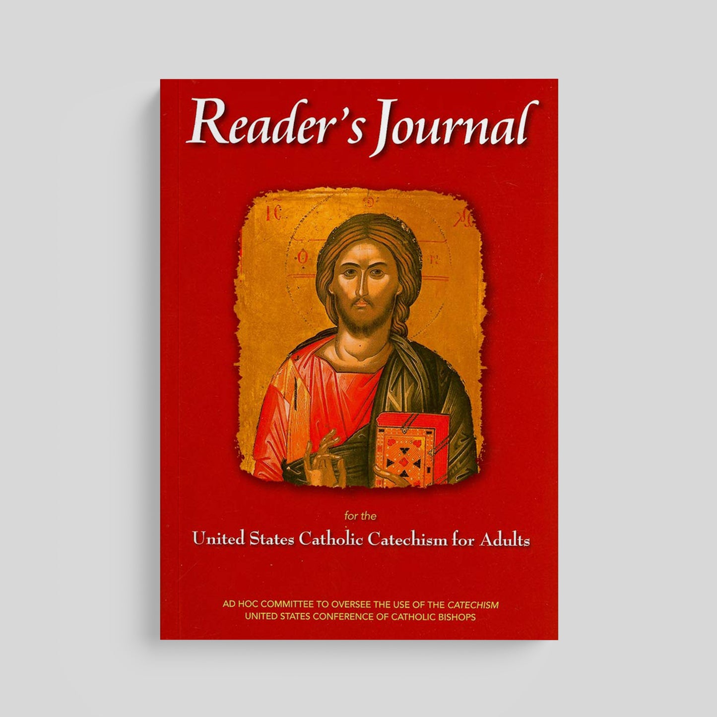 Reader's Journal for the United States Catholic Catechism for Adults