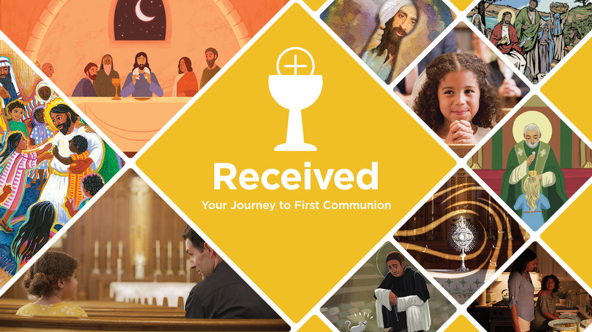 Received: Your Journey to First Communion