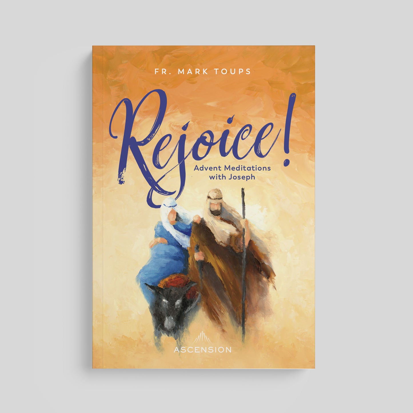 Rejoice! Advent Meditations with Joseph, Journal