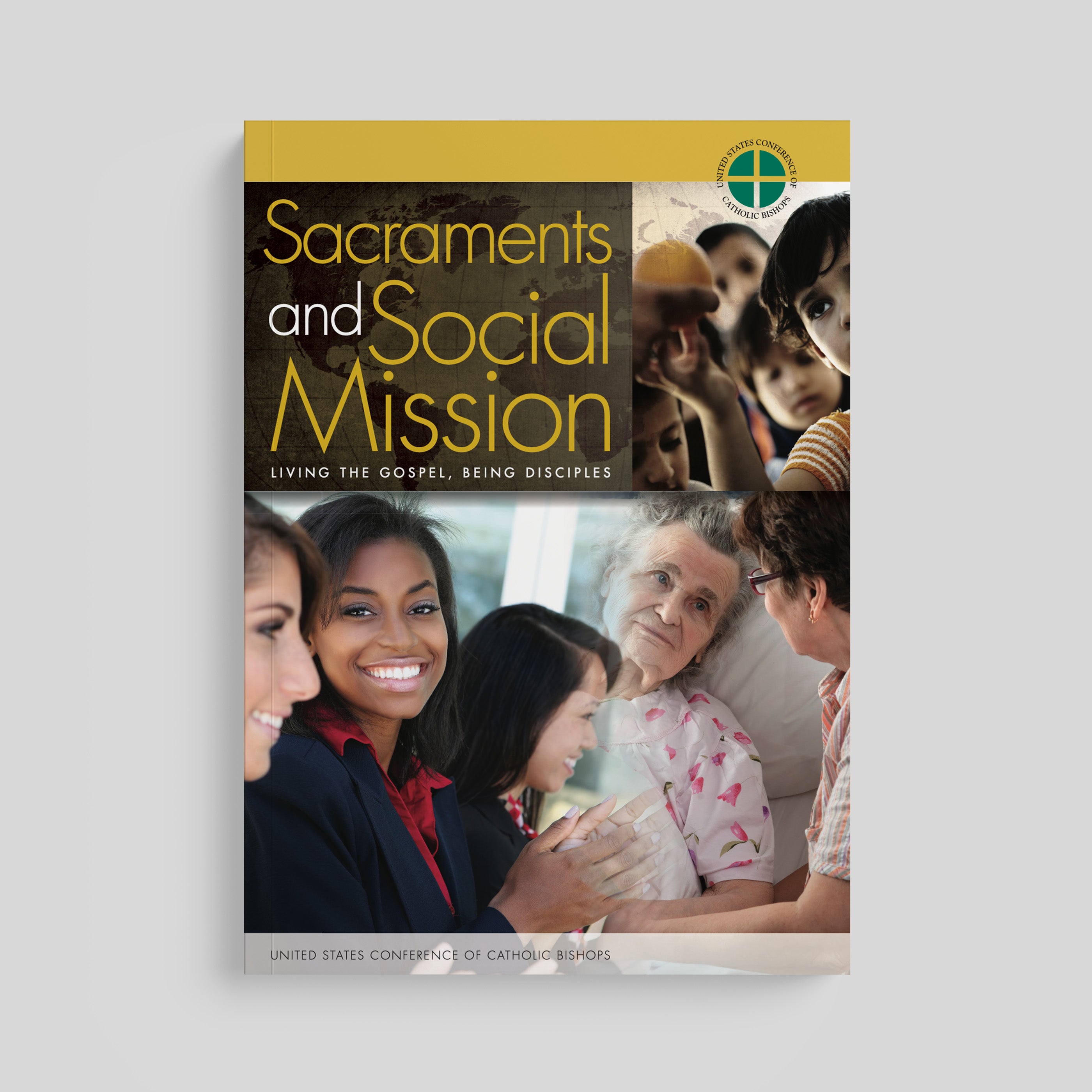 Sacramentos y misión social: Vivir el Evangelio, ser discípulos (Edición revisada)