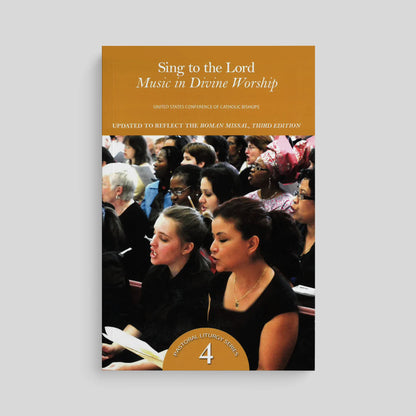 Sing to the Lord: Music in Divine Worship