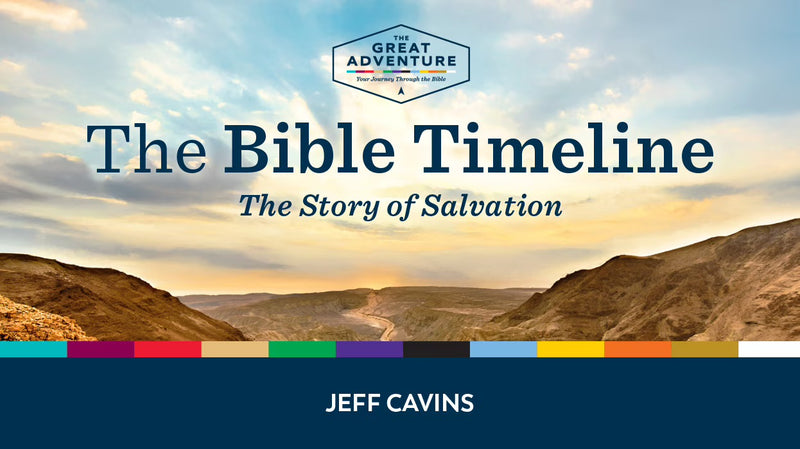The Bible Timeline®: The Story of Salvation