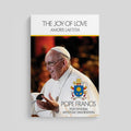 The Joy of Love (Amoris Laetitia)