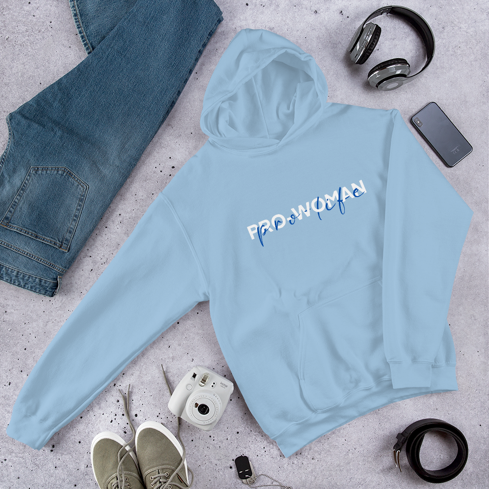 Pro Woman, Pro-Life Unisex Hooded Sweatshirt