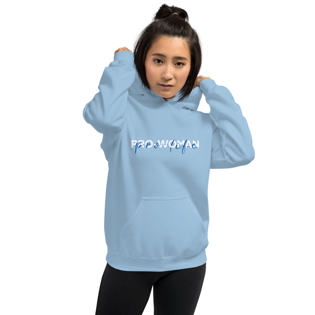 "A favor de la mujer, a favor de la vida" / Sudadera Pro-Vida