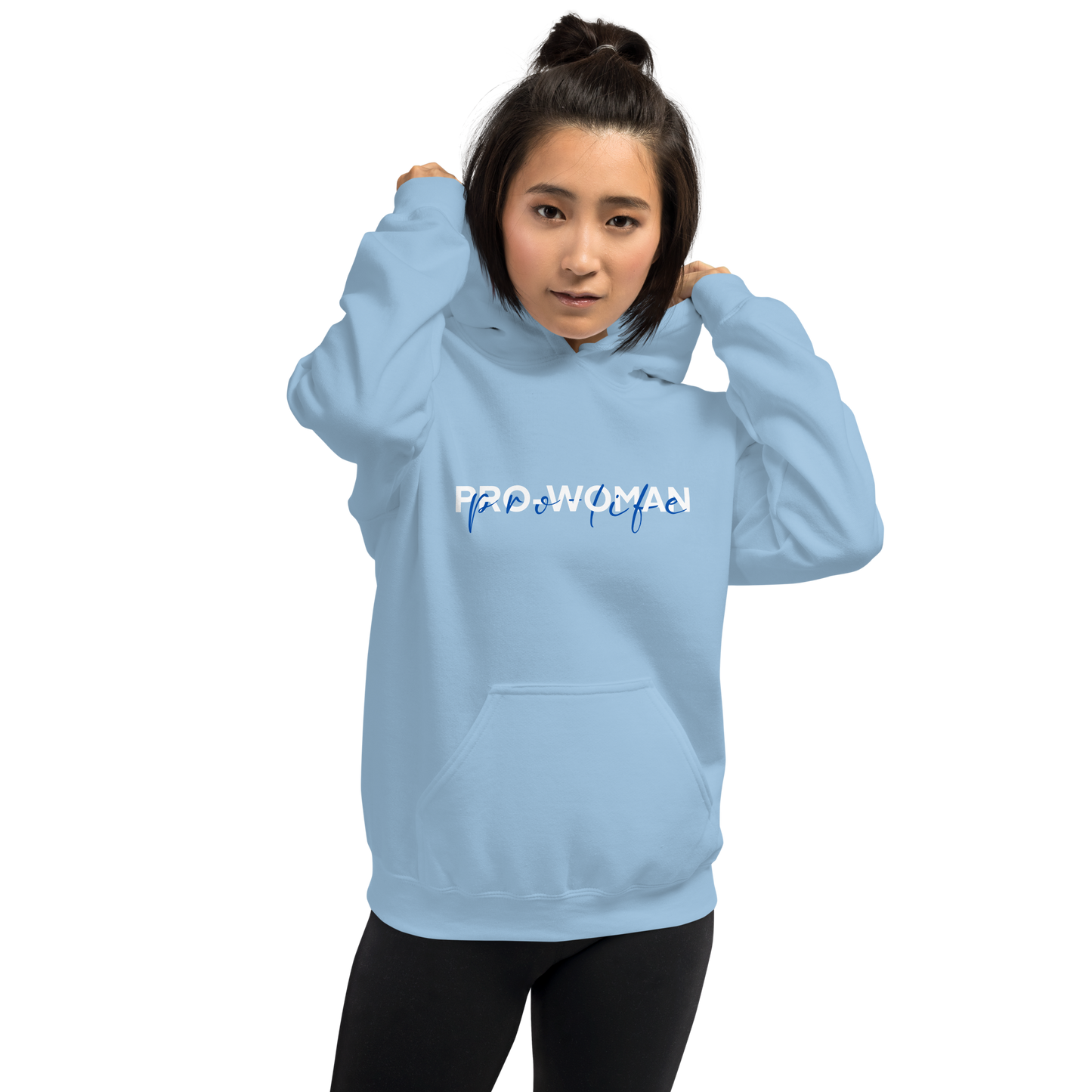 Pro Woman, Pro-Life Unisex Hooded Sweatshirt