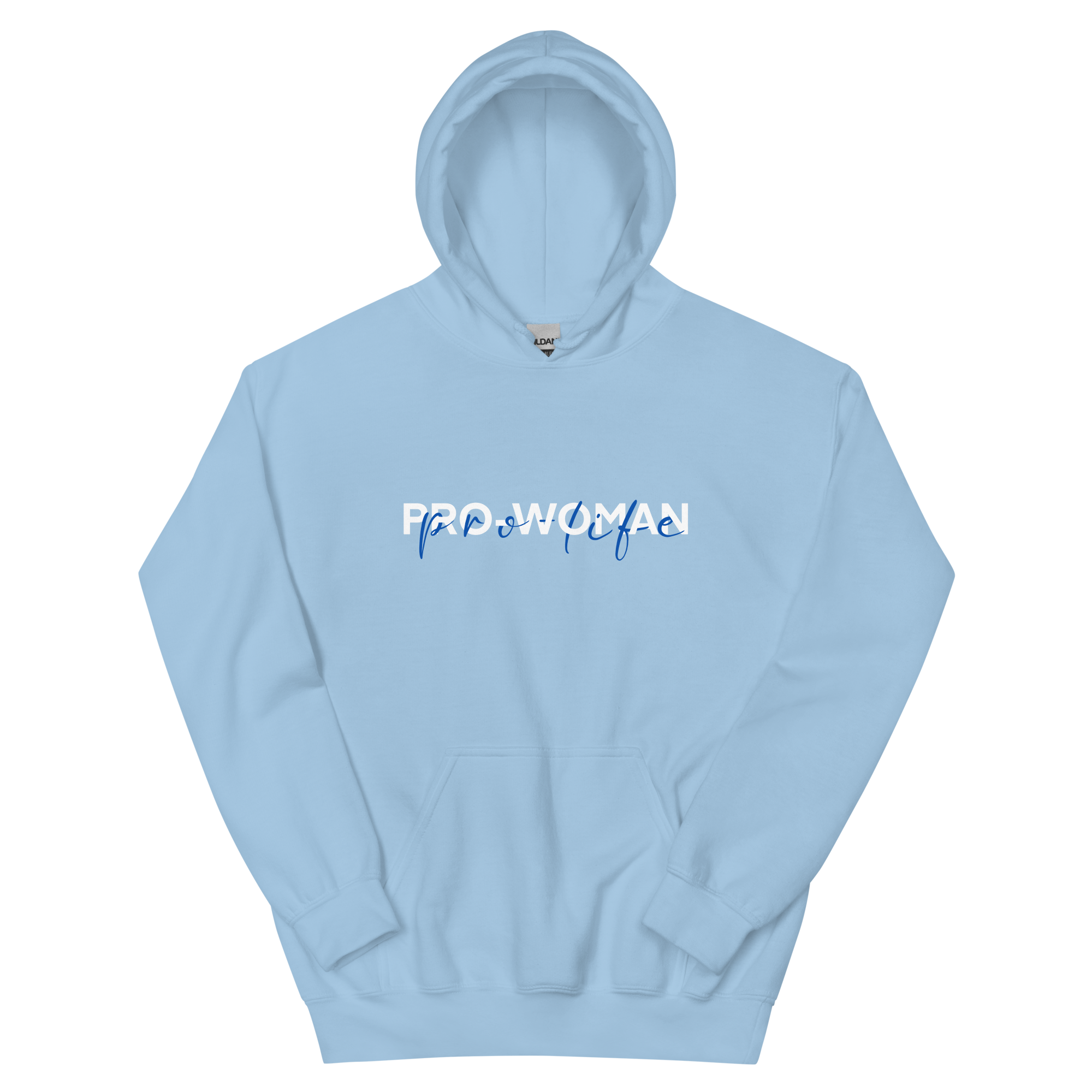 "A favor de la mujer, a favor de la vida" / Sudadera Pro-Vida