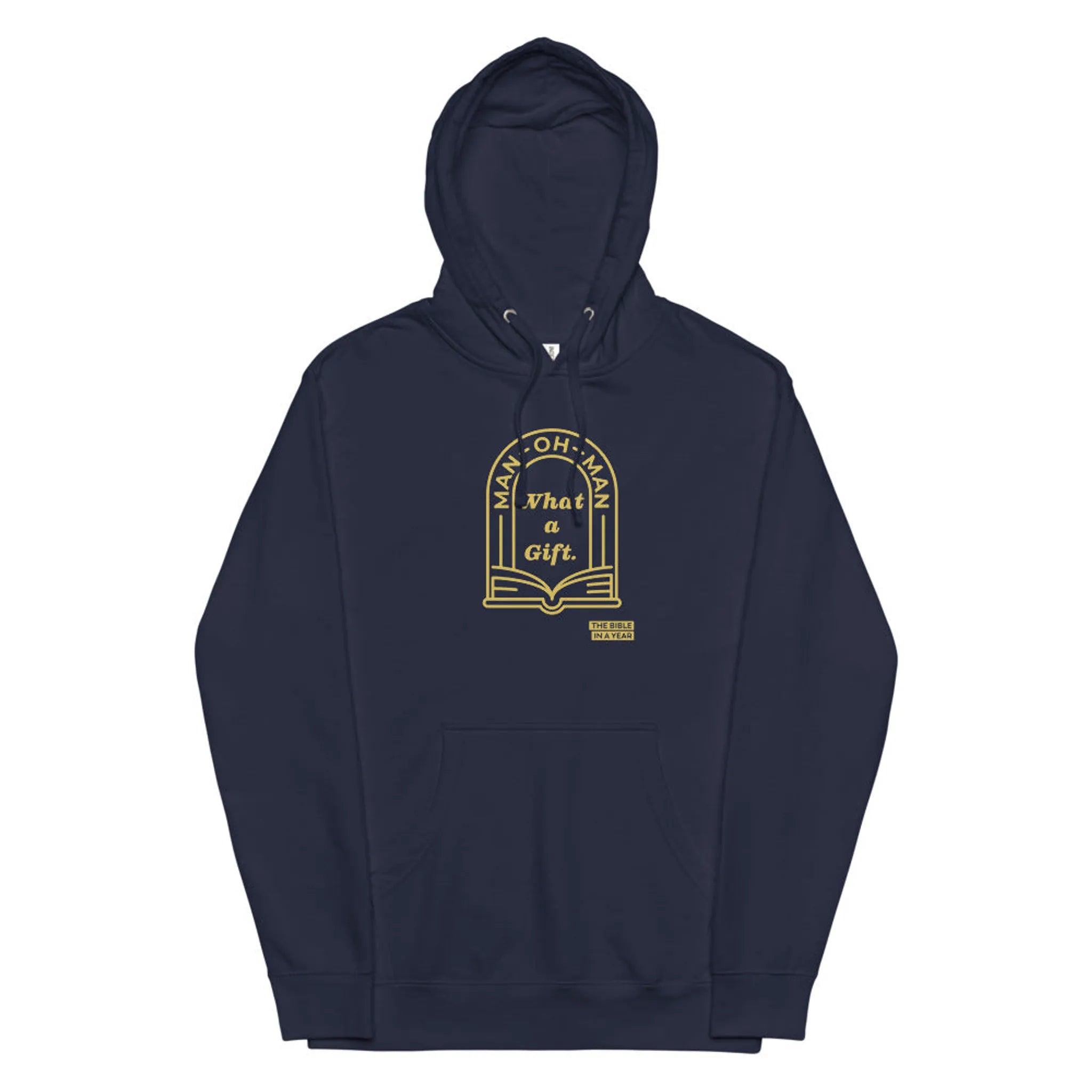 "Man oh Man" / Bible in a Year Hoodie
