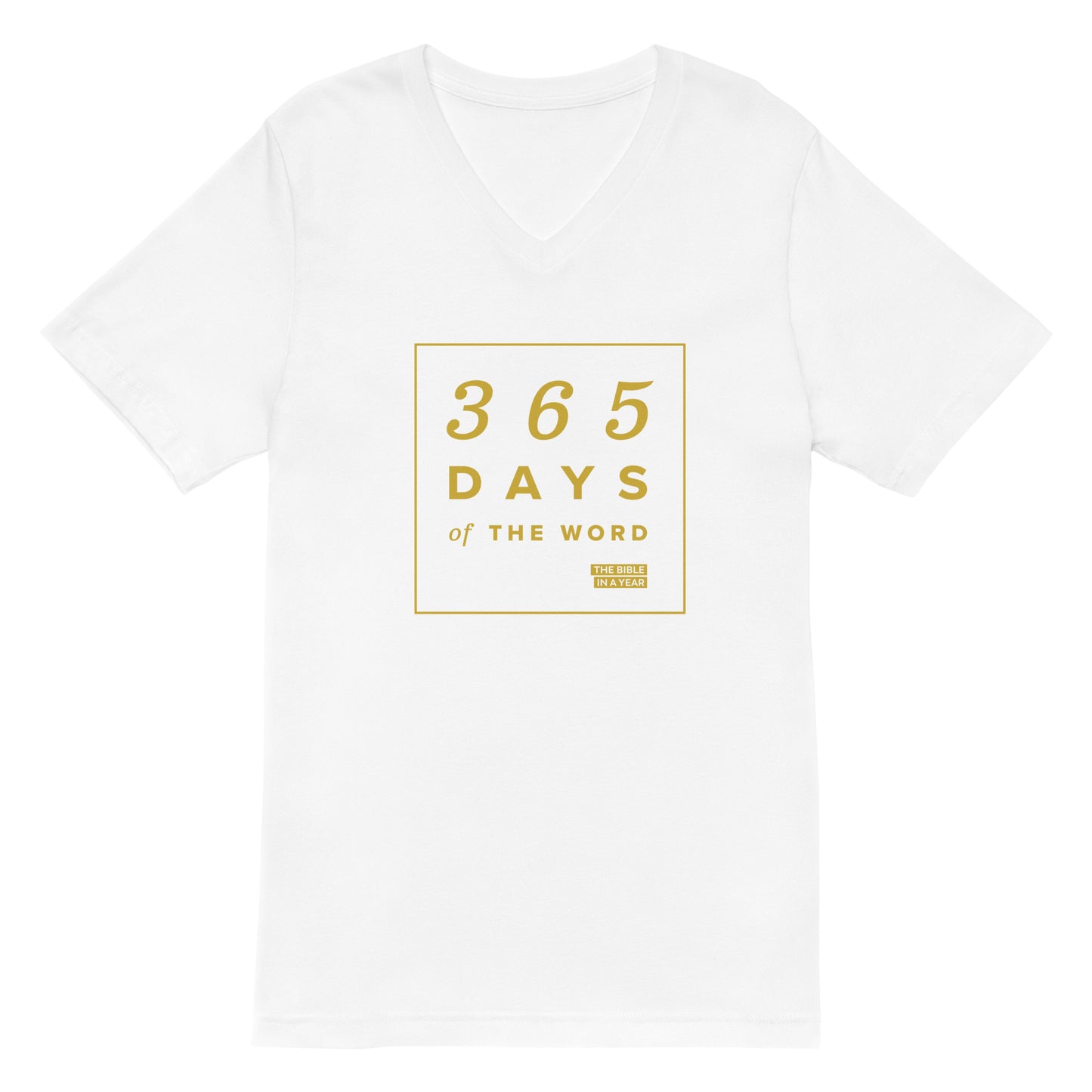 365 Days of the Word Bible in a Year Unisex V-Neck T-Shirt