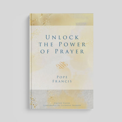 Unlock the Power of Prayer