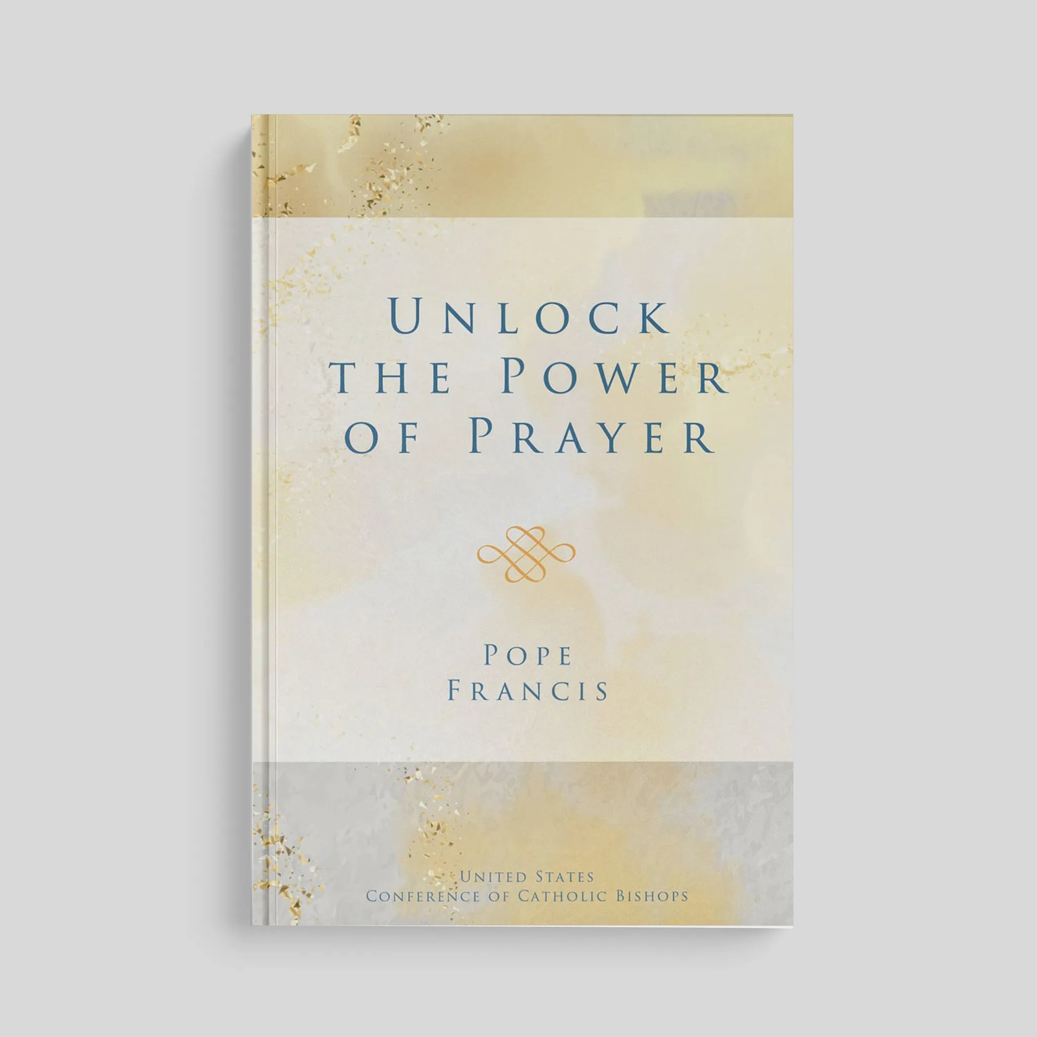 Unlock the Power of Prayer