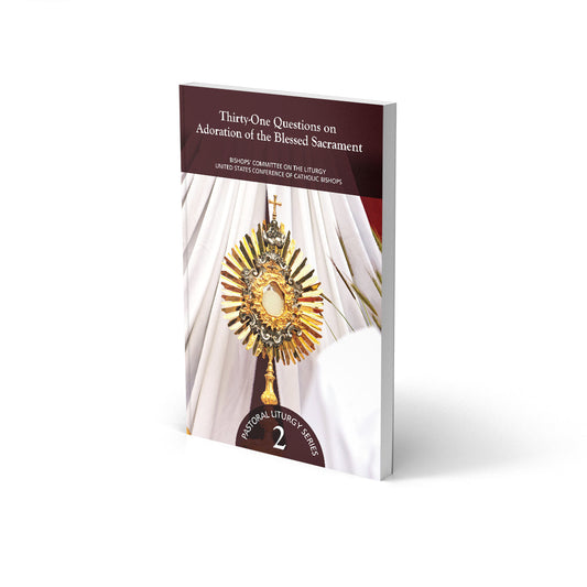 Thirty-One Questions on Adoration of the Blessed Sacrament