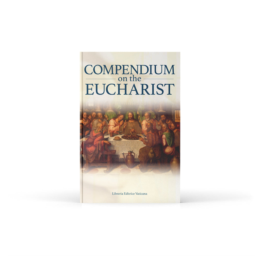 Compendio sobre la Eucaristía