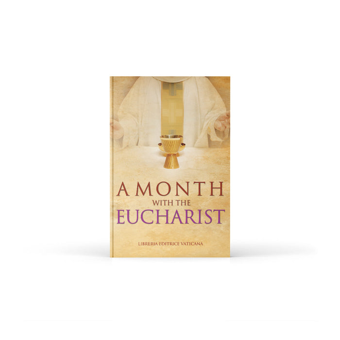 A Month With the Eucharist