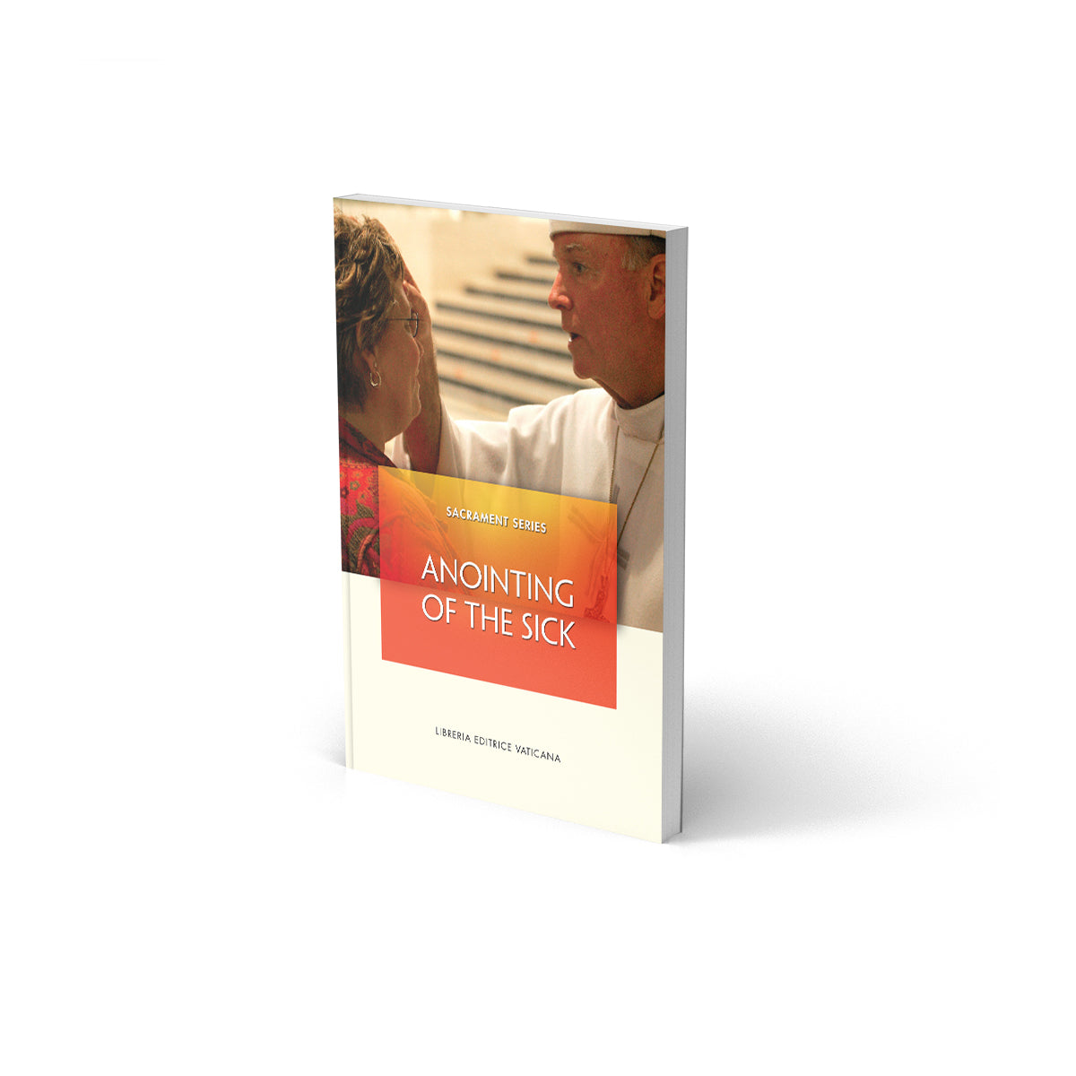 Serie Sacramental: Unción de los Enfermos