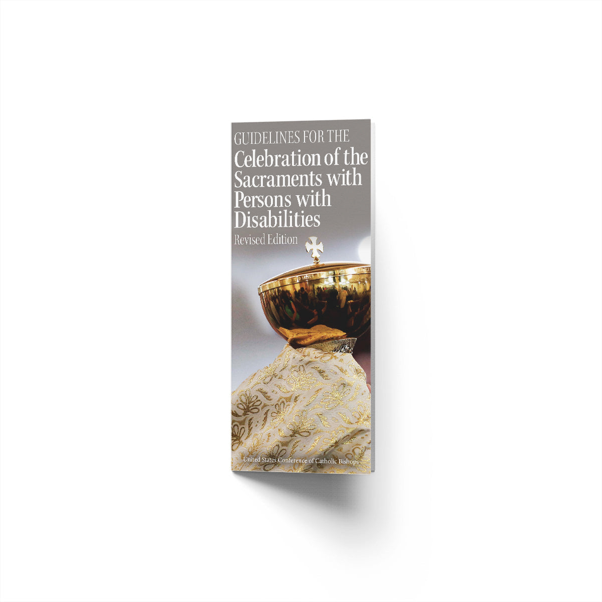 Guidelines for the Celebration of the Sacraments with Persons with Disabilities, Revised Edition