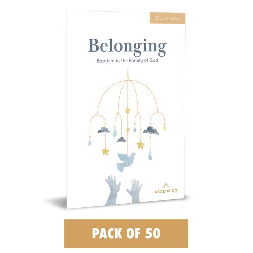 Belonging: Baptism in the Family of God, Session Guide (Pack of 50)