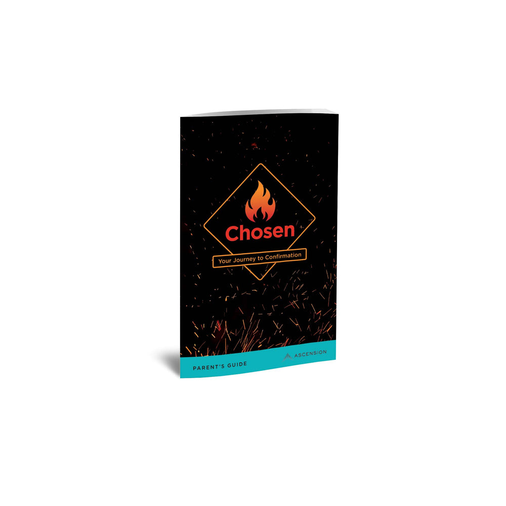 Chosen: Your Journey to Confirmation, Parent's Guide