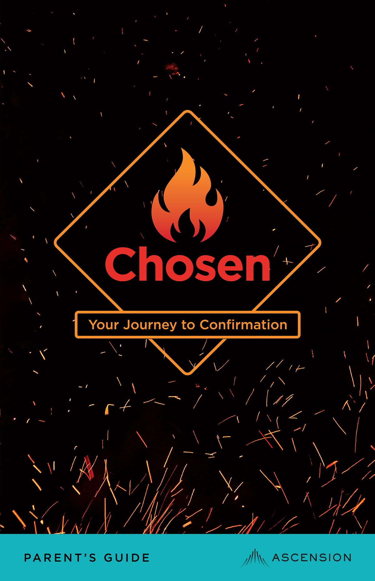 Chosen: Your Journey to Confirmation, Parent's Guide