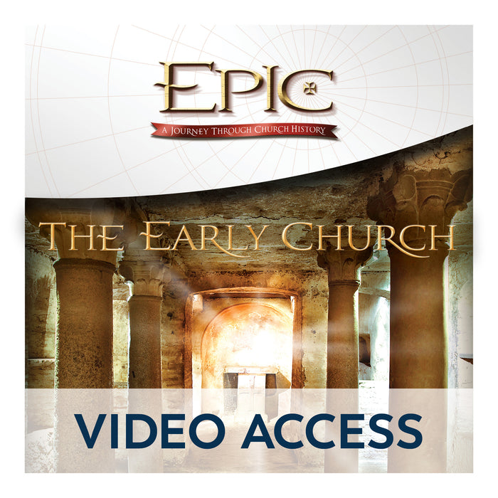 Epic: The Early Church Online Access