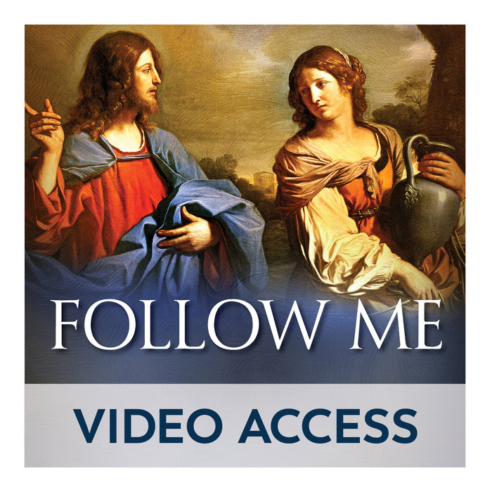 Follow Me: Meeting Jesus in the Gospel of John Online Access