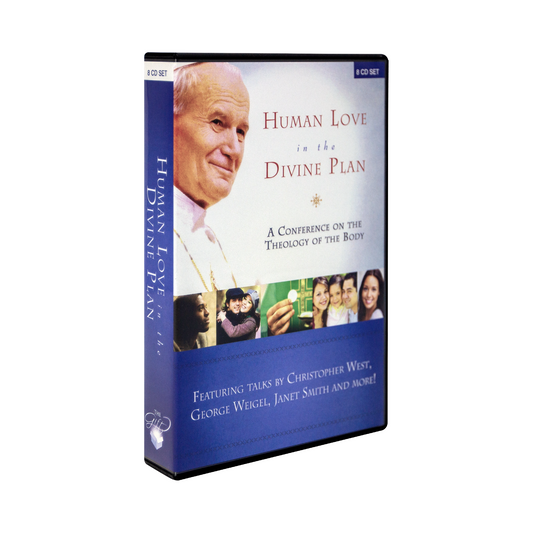 Human Love in the Divine Plan: A Theology of the Body Conference: 8 CD Set