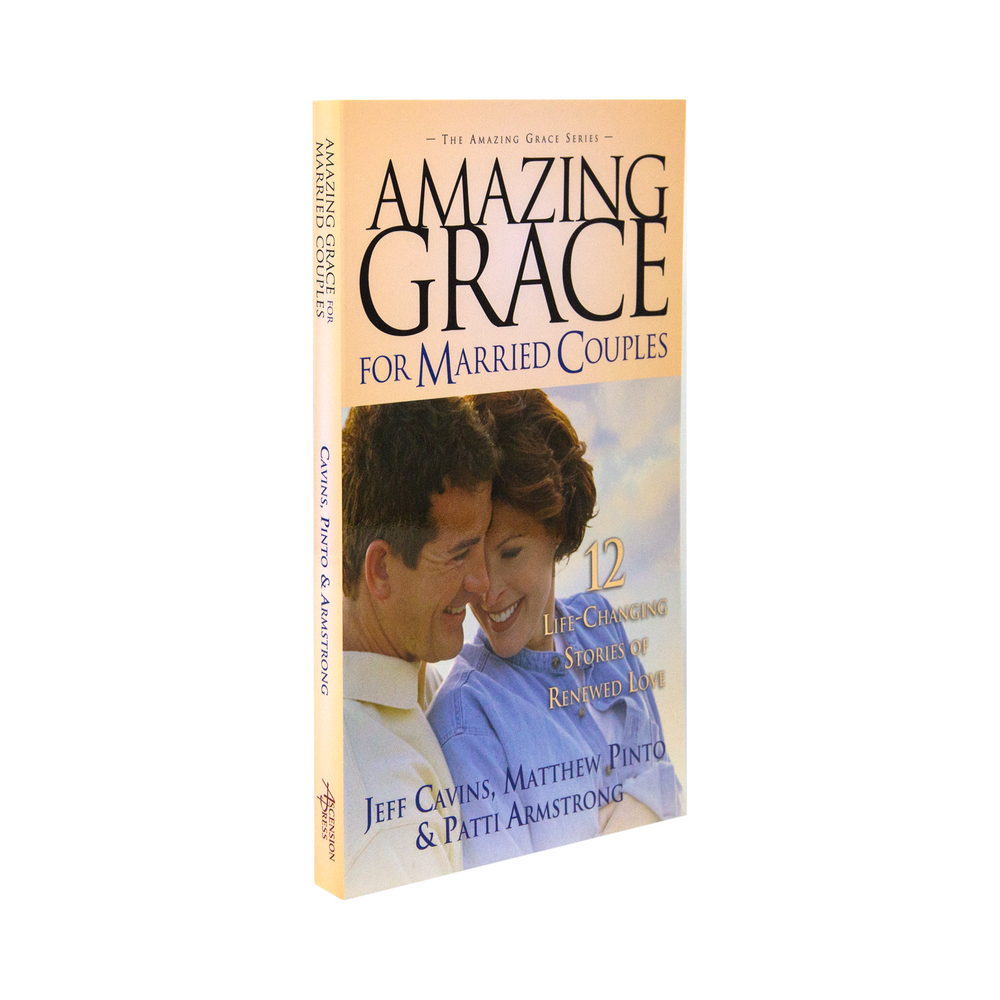 Amazing Grace for Married Couples: 12 Life-Changing Stories of Renewed Love [Book]