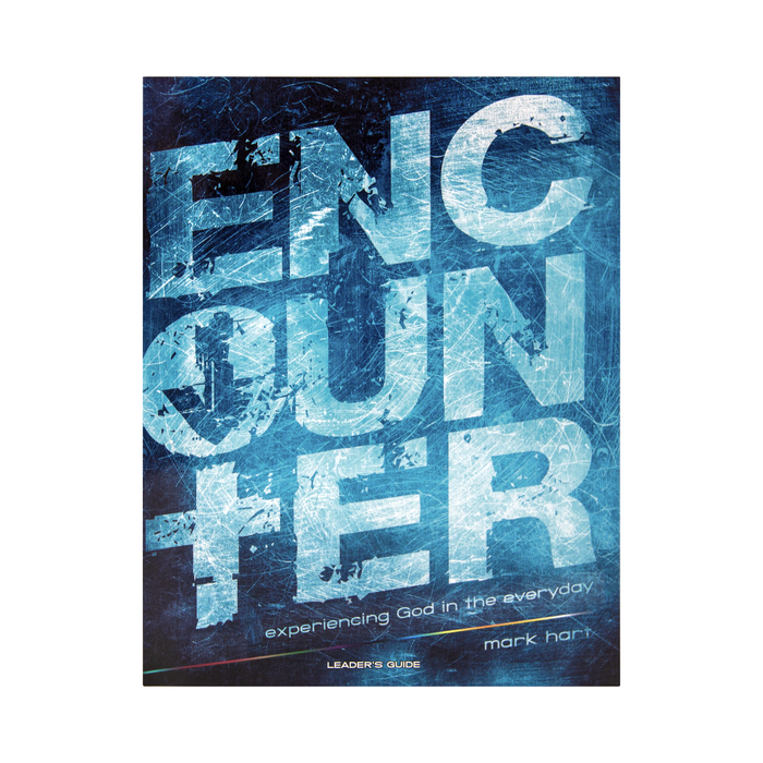 Encounter: Experiencing God in the Everyday, Leader's Guide (Includes Online Course Access)