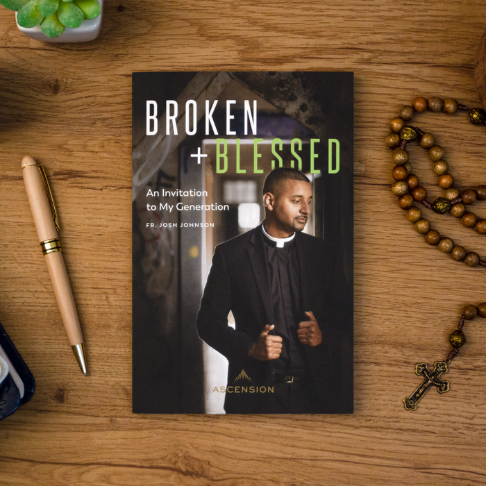Broken and Blessed: An Invitation to My Generation