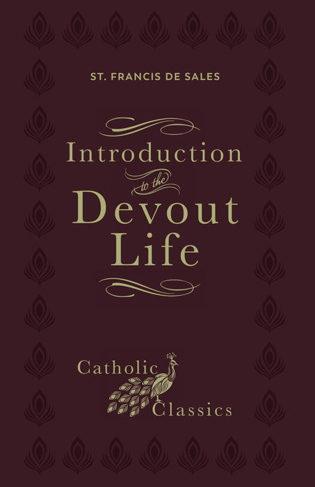 [E-BOOK] Introduction to the Devout Life (Catholic Classics)