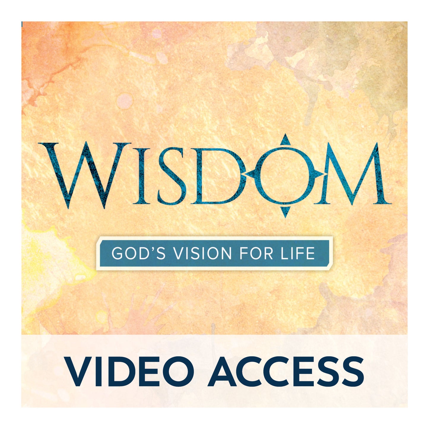 Wisdom: God's Vision for Life [Online Video Access]