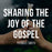 Sharing the Joy of the Gospel