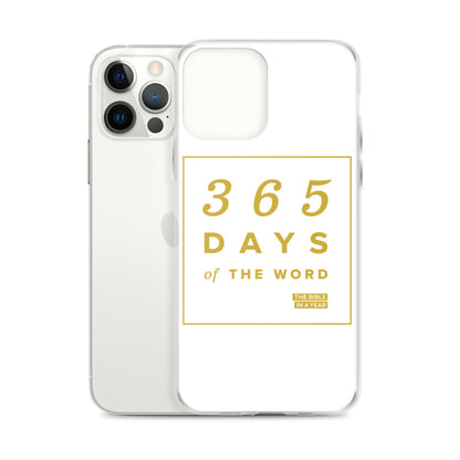 365 Days of the Word Bible in a Year iPhone Case - White